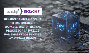 BrainChip and MosChip to Demonstrate Capabilities of Neural Processor IP ASICs for Smart Edge Devices at IESA AI Summit e1652093134990