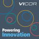 Vicor Powering Innovation Podcast Album Cover e1665645907435