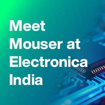 mouser electronicaIndia 2025 pr thumbnail 350x350 en