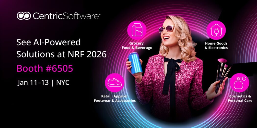Centric Software Accelerates Retail Performance with AI Powered Solutions at NRF 2026