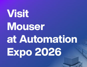 mouser automationexpo 2026 pr thumbnail 350x350 en