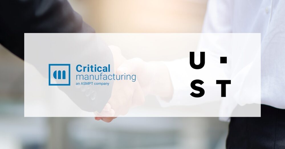 Critical Manufacturing and UST announce strategic partnership to expand MES implementation across Southeast Asia and India.