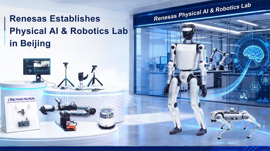 Renesas Physical AI and Robotics Lab in Beijing